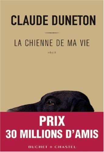 couverture de : La chienne de ma vie