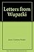 Letters from Wupatki by 