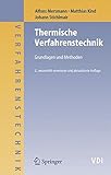 Image de Thermische Verfahrenstechnik: Grundlagen und Methoden (VDI-Buch)
