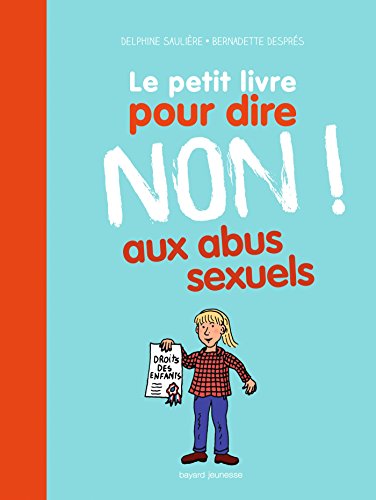 couverture de : petit livre pour dire non aux abus sexuels (le)