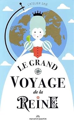 MARCEL JOACHIM Le grand voyage de la reine