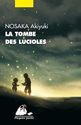 PICQUIER La tombe des lucioles