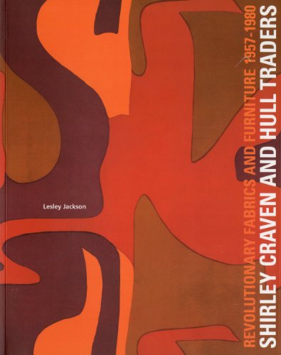 Download Shirley Craven and Hull Traders: Revolutionary Fabrics and Furniture 1957-1980 Download Shirley Craven and Hull Traders: Revolutionary Fabrics and Furniture 1957-1980