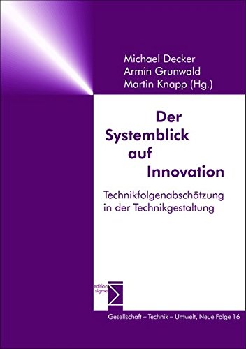 Preisvergleich Produktbild Der Systemblick auf Innovation: Technikfolgenabschätzung in der Technikgestaltung