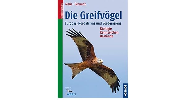 Die Greifvögel Europas Nordafrikas Vorderasiens German - 
