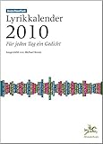 Deutschlandfunk Lyrikkalender 2010: Für jeden Tag ein Gedicht by 