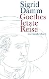 Cover zum Buch Goethes letzte Reise
