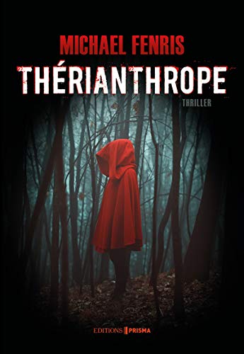 couverture de : Th&eacute;rianthrope