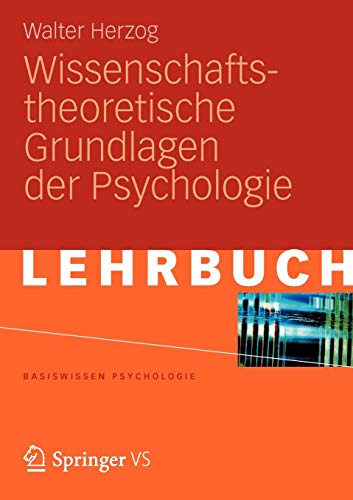 Wissenschaftstheoretische Grundlagen der Psychologie (Basiswissen Psychologie) (German Edition) Buchen
