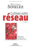 Image de Cultivez votre réseau ! : Savoir-vivre et savoir-faire des