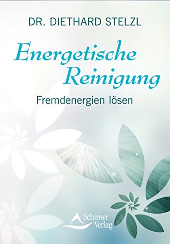 Energetische Reinigung- Fremdenergien lösen (Fixed Layout)