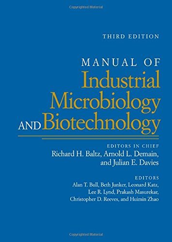 Manual of Industrial Microbiology and Biotechnology (2010-03-25) en ligne Manual of Industrial Microbiology and Biotechnology (2010-03-25) en ligne