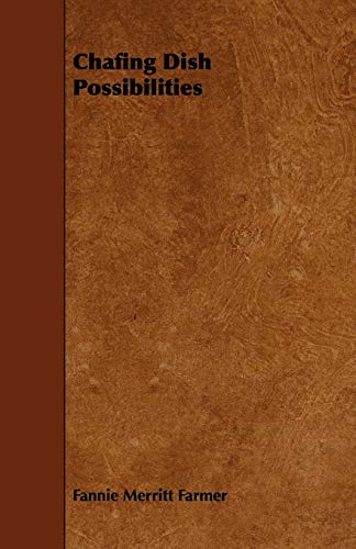 Preisvergleich Produktbild Chafing Dish Possibilities