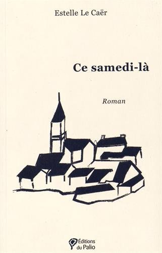 couverture de : Ce samedi l&agrave;