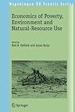 Image de Economics of Poverty, Environment and Natural-Resource Use