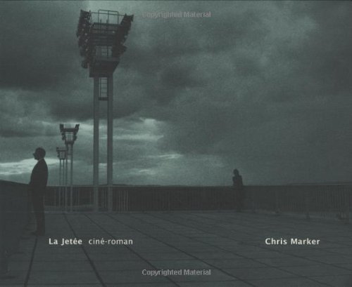 Télécharger La Jetée: ciné-roman by Chris Marker (2008-04-01) PDF