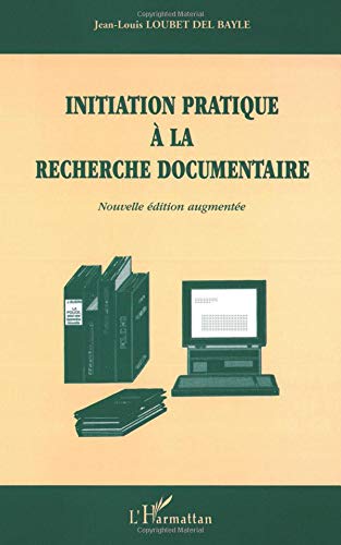 Download Initiation pratique à la recherche documentaire