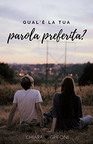 Qual è la tua parola preferita? (Young adult)