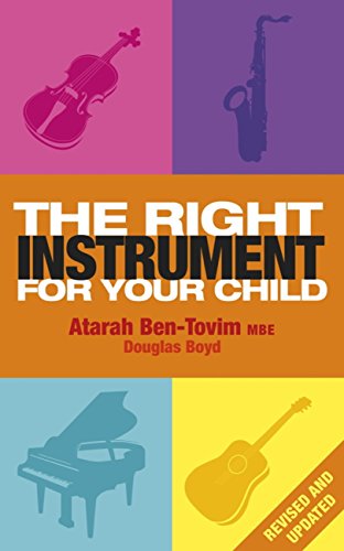 The Right Instrument For Your Child (English Edition) livre
