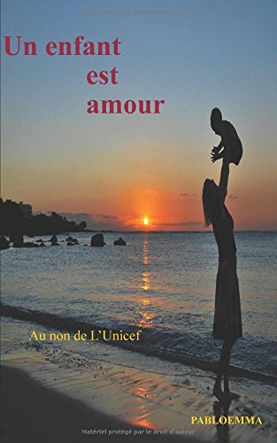 Un enfant est amour