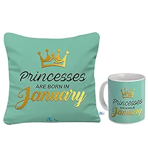 Sky Trends Princess are Born in January Printed Birthday Gift Combo (Coffee Mug 350 ml & Cushion 12x12 Inch)/January Born Gifts/January Birthday Gift for Girls/Girlfriend/Boyfriend/Brother/Sister