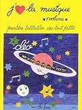 J'aime la musique Volume 1 J'aime la musique Volume 1