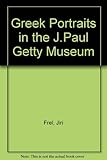 Image de Greek Portraits in the J.Paul Getty Museum