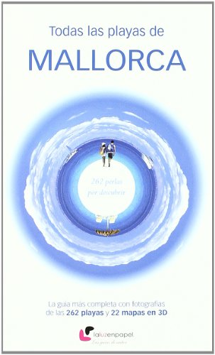 Todas las playas de Mallorca: 262 perlas por descubrir