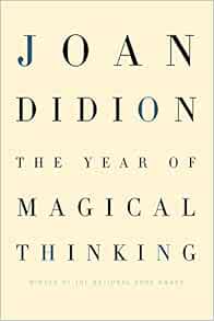 The Year Of Magical Thinking Amazon Fr Didion Joan Livres Anglais Et Etrangers
