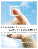 Image de Learning Android Game Programming: A Hands-On Guide to Building Your First Android Game