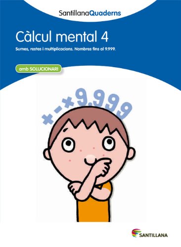 CALCUL MENTAL 4 SANTILLANA QUADERNS