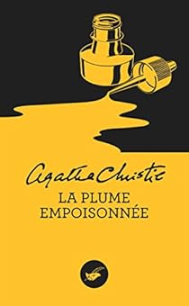 La plume empoisonnée par Agatha Christie La plume empoisonnée par Christie