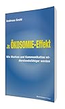 Der Ökosomie-Effekt: Wie Marken und Kommunikation widerstandsfähiger werden by Andreas Gruhl