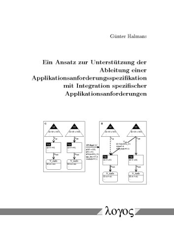 Ein Ansatz zur Unterstützung der Ableitung einer Applikationsanforderungsspezifikation mit Integration spezifischer Applikationsanforderungen