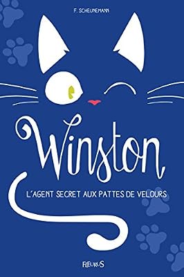 Winston : L'agent secret aux pattes de velours