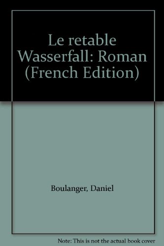 couverture de : Le Retable Wasserfall