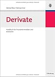 Image de Derivate: Handbuch für Finanzintermediäre und Investoren