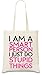 Produktbild I'm A Smart Person Just Do Stupid Things Slogan Tasche