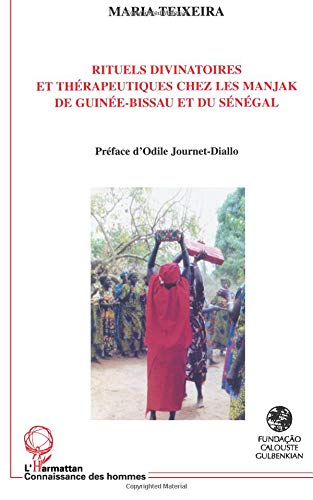 Download Rituels Divinatoires et Thérapeutiques Chez les Manjak Download Rituels Divinatoires et Thérapeutiques Chez les Manjak