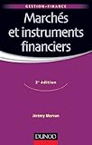 Marchés et instruments financiers - 2e édition