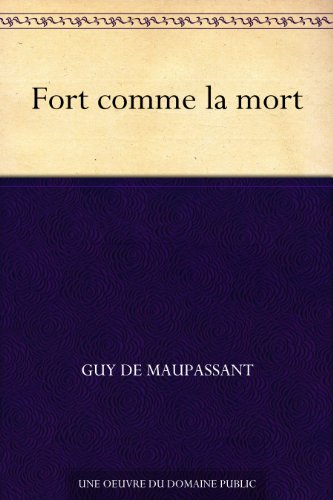Fort comme la mort en ligne Fort comme la mort en ligne