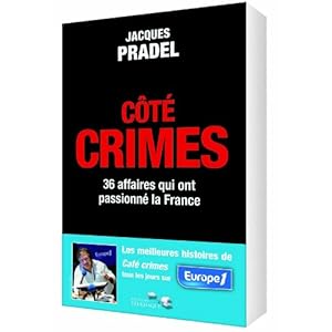 Côté crimes : 36 affaires qui ont passionné la France Livre en Ligne Côté crimes : 36 affaires qui ont passionné la France Livre en Ligne - Telecharger Ebook