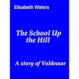 The School up the Hill (Valdemar)