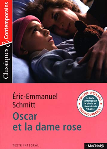 OSCAR ET LA DAME ROSE: 79 (Classiques & contemporains)