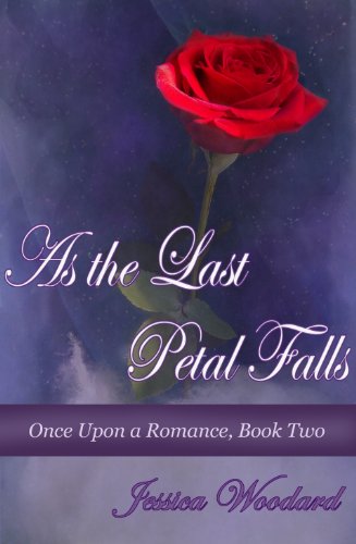 As The Last Petal Falls (Once Upon A Romance Book 2) (English Edition) livre
