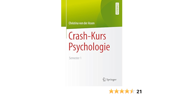 Crash Kurs Psychologie Semester 1 Ebook Christina Von Der Assen Amazon De Kindle Shop