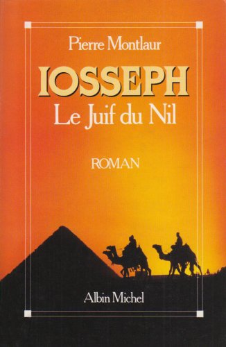 couverture de : Iosseph, le juif du nil