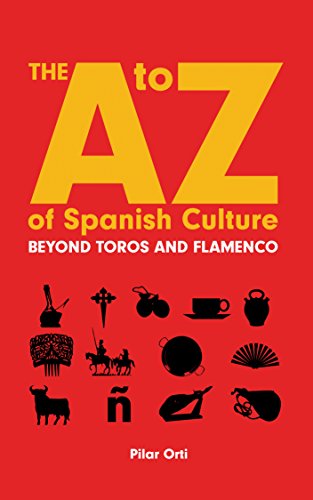 Livres Couvertures de The A to Z of Spanish Culture: A Condensed Look at Life in Spain (English Edition)