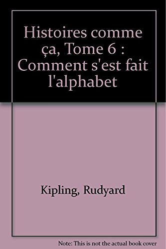 Comment s'est fait l'alphabet