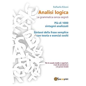 Analisi logica: la grammatica senza segreti